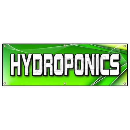 Signmission HYDROPONICS BANNER SIGN grower grow growing signs plants flowers florist B-72 Hydroponics